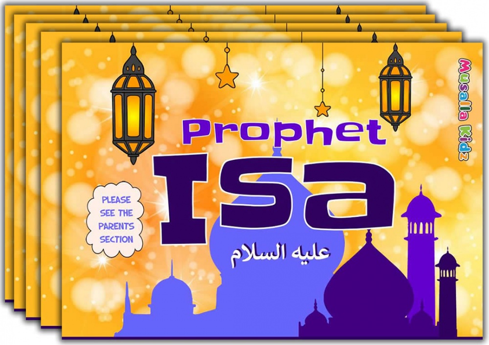 (5 Books) Prophet Isa AS - a kids friendly story book of our Prophet Isa with a detailed parents section  (A4) - FREE SHIPPING 3 WORKING DAYS